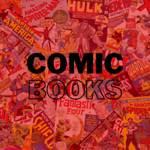 Comic Books